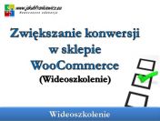 Zwiększanie konwersji w sklepie WooCommerce (Wideoszkolenie)