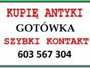 KUPIĘ ANTYKI - STAROCIE - ZADZWOŃ - GOTÓWKA , SZYBKI KONTAKT - Skup Antyków !