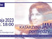 „KALEJDOSKOP OSOBOWOŚCI W CSW SOLVAY”.