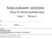 SESJA Z PLUSM 1 nowość WRZESIEŃ 2023 klasy 4-8 grupy. abcd z odp.- Lepsza Szkoła