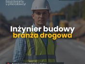 Inżynier / Inżynierka budowy - branża drogowa