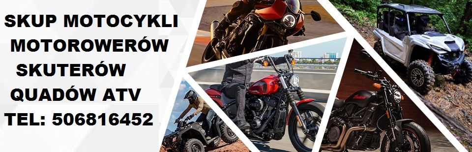 SKUP MOTOCYKLI SKUTERÓW MOTOROWERÓW QUADÓW Kraków - Zdjęcie 1