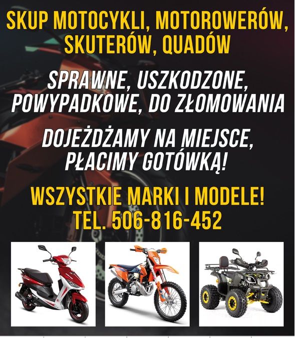 SKUP MOTOCYKLI SKUTERÓW MOTOROWERÓW QUADÓW Kraków - Zdjęcie 1
