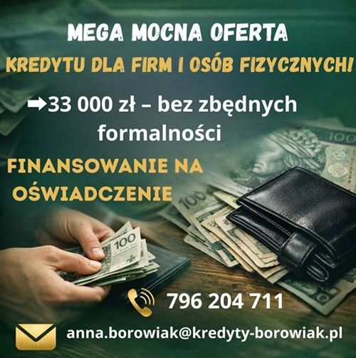MEGA MOCNA OFERTA KREDYTU DLA FIRM I OSÓB FIZYCZNYCH NA OŚWIADCZENIE! Kraków - Zdjęcie 1