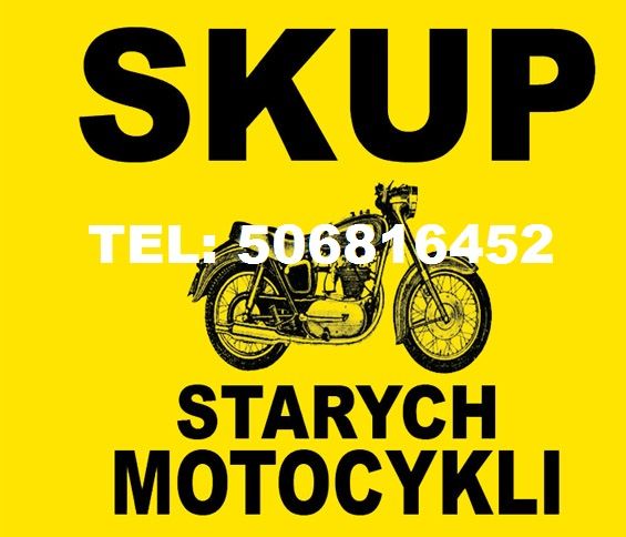 SKUP STARYCH ZABYTKOWYCH MOTOCYKLI MOTOROWERÓW MOTORÓW SAMOCHODÓW PRL Kraków - Zdjęcie 1