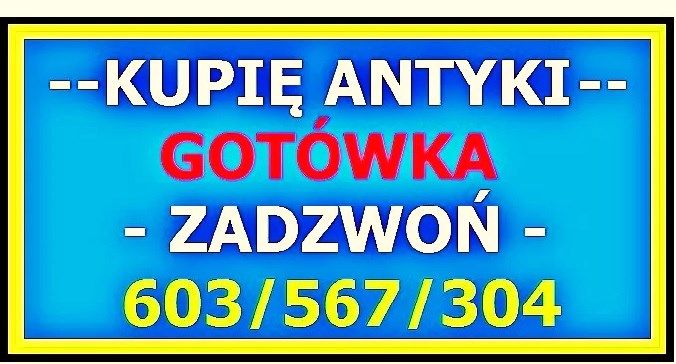 KUPIĘ ANTYKI Kraków - po LIKWIDACJI domu SKUP ANTYKÓW - GOTÓWKA ! Kraków - Zdjęcie 1