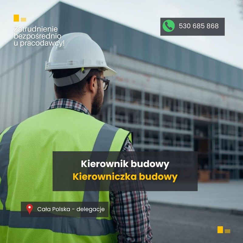 Kierownik Budowy / Kierowniczka Budowy Kraków - Zdjęcie 1