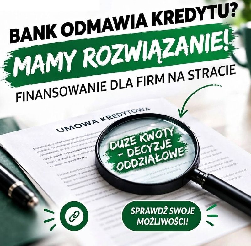 STRATA W PIT? NISKI DOCHÓD? BANK ODMÓWIŁ KREDYTU? TWOJA FIRMA NADAL MA SZANSĘ Kraków - Zdjęcie 1