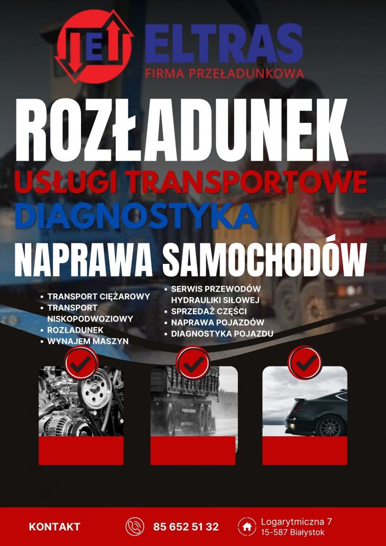 BADANIA TECHNICZNE PRZEGLĄDY USŁUGI TRANSPORTOWE WYNAJEM MASZYN ELTRAS Białystok - Zdjęcie 1