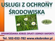 wezwanie z ochrony środowiska, tel. 502-032-782,  pozwolenie na emisje, Kraków